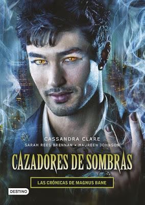 Las crónicas de Magnus Bane, de Cassandra Clare, Maureen Johnson y Sarah Rees Brennan (ilustraciones de Cassandra Jean)