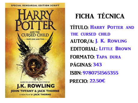 Reseña: Harry Potter and the Cursed Child, de J. K. Rowling Reseña: Harry Potter and the Cursed Child, de J. K. Rowling