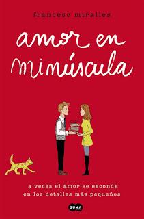 Reseña: Amor en minúscula Reseña: Amor en minúscula
