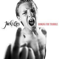 Jack 'N' Lies estrena Looking for trouble Jack 'N' Lies estrena Looking for trouble