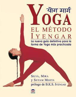 Yoga el método Iyengar