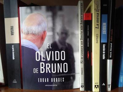 'EL OLVIDO DE BRUNO' , DE EDGAR BORGES 'EL OLVIDO DE BRUNO' , DE EDGAR BORGES