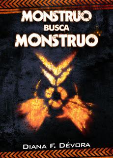 Monstruo busca monstruo, Diana Fernández Dévora monstruo busca monstruo