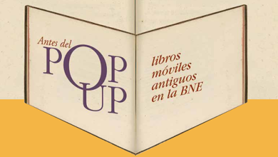 Libros Pop Up en la Biblioteca Nacional (Madrid)