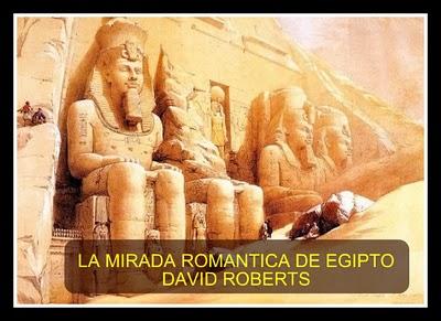 PINTURAS DE EGIPTO, DAVID ROBERTS
