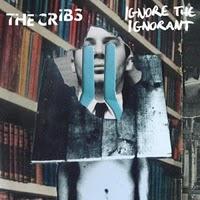 [Disco] The Cribs - Ignore The Ignorant (2010)