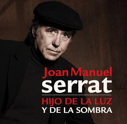 Serrat canta a Miguel Hernández.