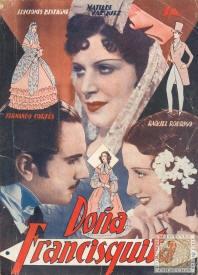 doaafrancisquita La zarzuela prodigiosa: Doña Francisquita, la reinvención del musical español por Ladislao Vajda y José Santugini