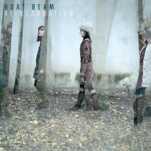 boatbeam Boat Beam – Reincarnation