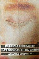 Patricia Highsmith: Las dos caras de enero