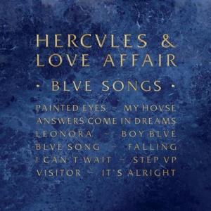 Hercules & Love Affair – Blue Songs