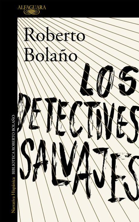 Los detectives salvajes Los detectives salvajes