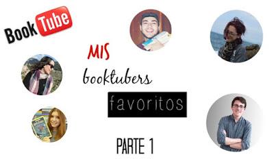 ¡Mis booktubers favoritos! | Parte 1 ¡Mis booktubers favoritos! | Parte 1