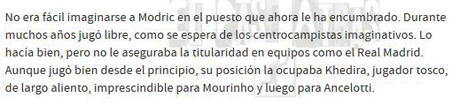 Esto dice, hoy, Santiago Segurola de Modric y esto decía en el 2012