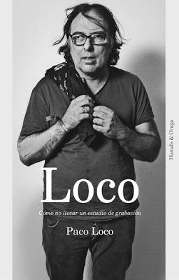 Paco Loco: Lo que no se oye, pero si se escucha