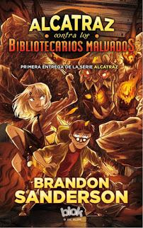 Alcatraz contra los bibliotecarios malvados, de Brandon Sanderson