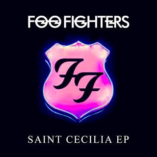 EP's (XV) Foo Fighters - Santa Cecilia (2015)