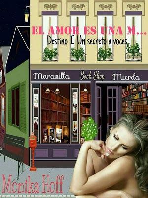 Novedad: El amor es una m... de Monika Hoff Novedad: El amor es una m... de Monika Hoff