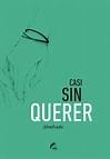 Book tag: El cuerpo humano Resultado de imagen de casi sin querer