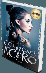 Corazones de acero – María José Tirado