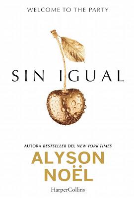 Reseña | SIN IGUAL de ALYSON NOËL