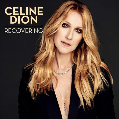 Céline Dion estrena su nuevo single ‘Recovering’ Nuevo single de Céline Dion