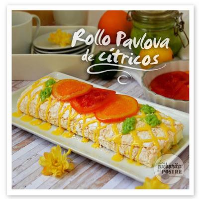 ROLLO DE PAVLOVA DE CÍTRICOS - EL INVITADO DEL MES EN COOKCAKES DE AINHOA