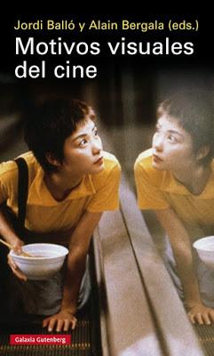 Motivos visuales del cine Motivos visuales del cine