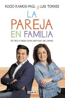 LA PAREJA EN FAMILIA, ROCÍO RAMOS-PAÚL Y LUÍS TORRES