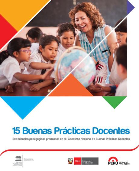 15 Buenas Prácticas Docentes – UNESCO. 15-buenas-prcticas-docentes-1-638