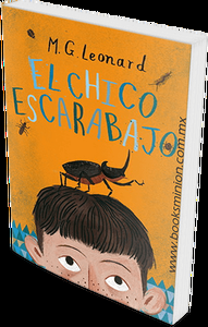 El chico escarabajo – M.G. Leonard [Fotoreseña]