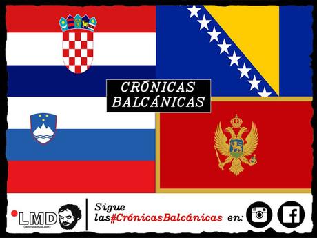 VOLVEMOS EN OCTUBRE: #CrónicasBalcánicas