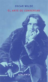 El arte de conversar - Oscar Wilde (fragmentos)