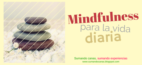 Mindfulness para la vida diaria