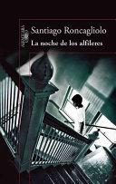 LA NOCHE DE LOS ALFILERES content