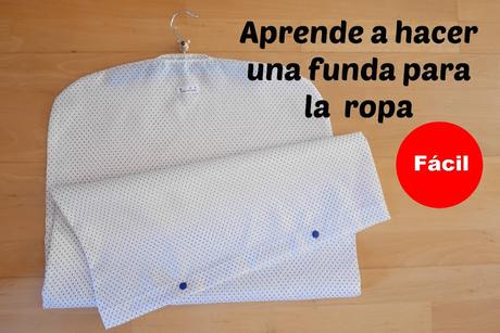 Cómo hacer una funda de ropa