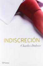 Indiscreción (Charles Dubow)