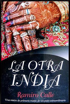 RAMIRO CALLE; “LA OTRA INDIA”.