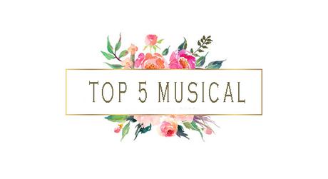 Top #5 Musical
