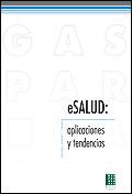 Esalud: aplicaciones y tendencias