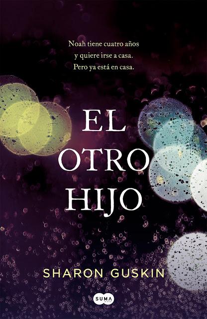 Reseña: El otro hijo de Sharon Guskin Reseña: El otro hijo de Sharon Guskin