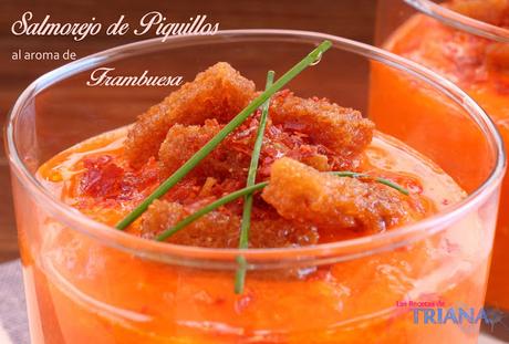 Salmorejo de Piquillos al aroma de Frambuesa Salmorejo de Piquillos al aroma de Frambuesa