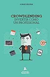 CROWDLENDING: UNA ALTERNATIVA PARA ACCEDER AL CRÉDITO