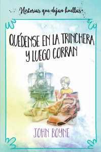 10-quedense-en-la-trinchera-y-luego-corran