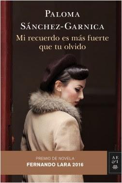 Mi recuerdo es más fuerte que tu olvido - Paloma Sánchez-Garnica