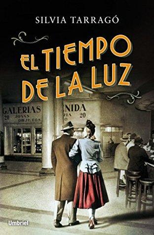 Reseña|| El tiempo de la luz- Silvia Tarragó