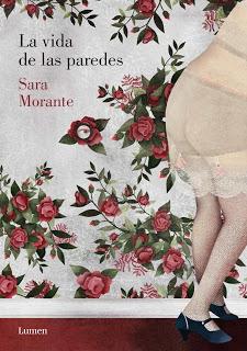 #94 LA VIDA DE LAS PAREDES de Sara Morante