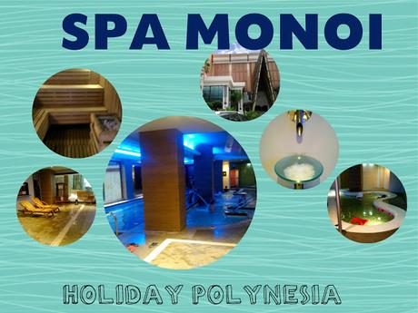 SPA MONOI HOLIDAY POLYNESIA SPA MONOI HOLIDAY POLYNESIA