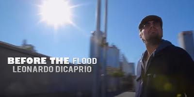 LEONARDO DiCaPRIO PRESENTA AL MUNDO SU NUEVO DOCUMENTAL ¨BEFORE THE FLOOD¨ LEONARDO DiCaPRIO PRESENTA AL MUNDO SU NUEVO DOCUMENTAL ¨BEFORE THE FLOOD¨