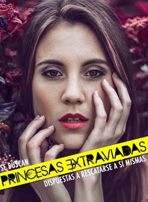 Princesas extraviadas. En busca de la autoestima de mujeres reales. Princesas extraviadas. En busca de la autoestima de mujeres reales.